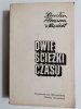 DWIE ŚCIEŻKI CZASU - Stanisława Fleszarowa-Muskat 1974